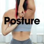 Top 10 Posture Tips for Sculpting Six-Pack Abs
