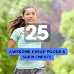 25 Awesome Cheap Foods and Supplements for Six-Pack Success