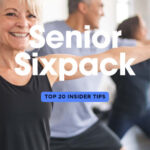 Senior Sixpack Abs: Top 20 Insider Tips