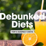 Top 5 Debunked Diets