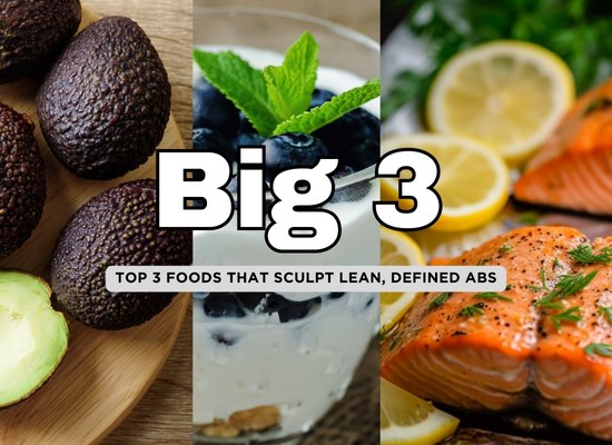 The Top 3 Six-Pack Superfoods
