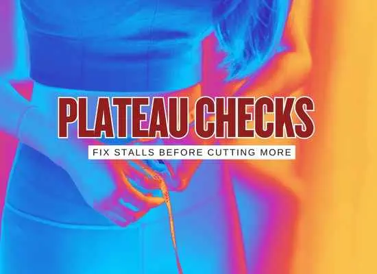 20 Fat-Loss Plateau Checks That Save You From Pointless Calorie Cuts